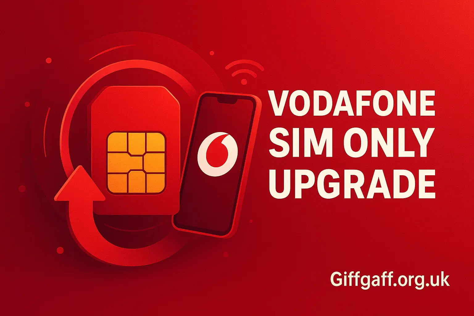 vodafone sim only upgrade