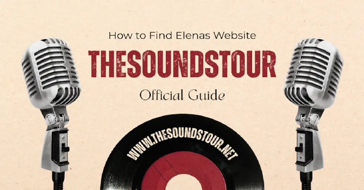 How to Access Elena’s TheSoundsTour Website