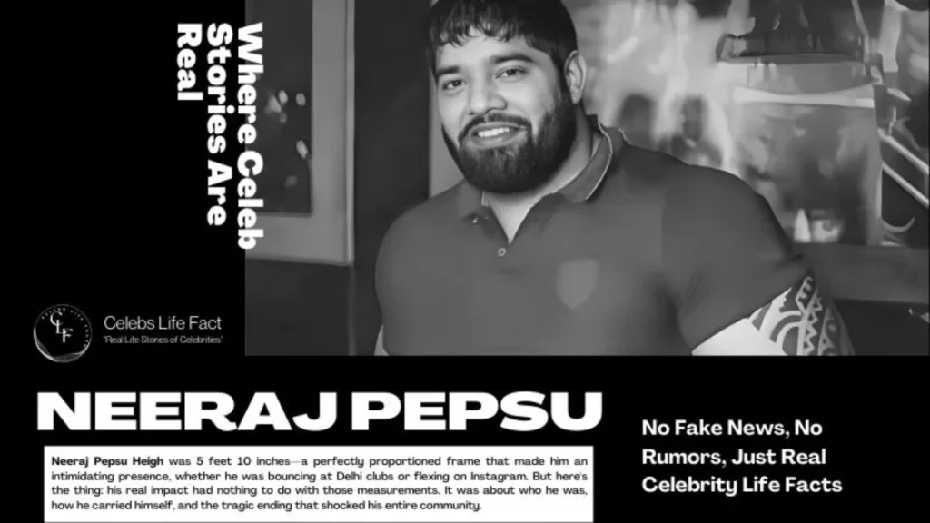 Neeraj Pepsu Death Cause: Life, Struggles & Legacy